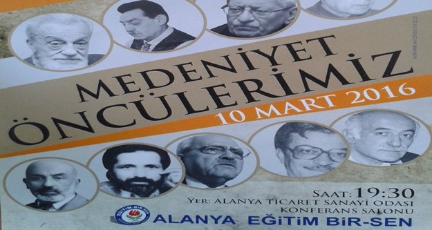 'MEDENİYET ÖNCÜLERİ'NE DAVET