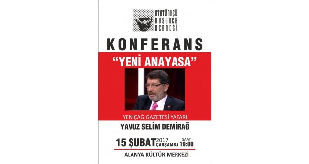 Alanyalılar'a 'Yeni Anayasa'yı anlatacak