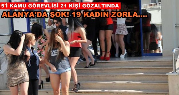 Alanya'da fuhuş operasyonu!