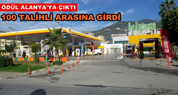 Shell’in talihlisi Alanya’dan çıktı