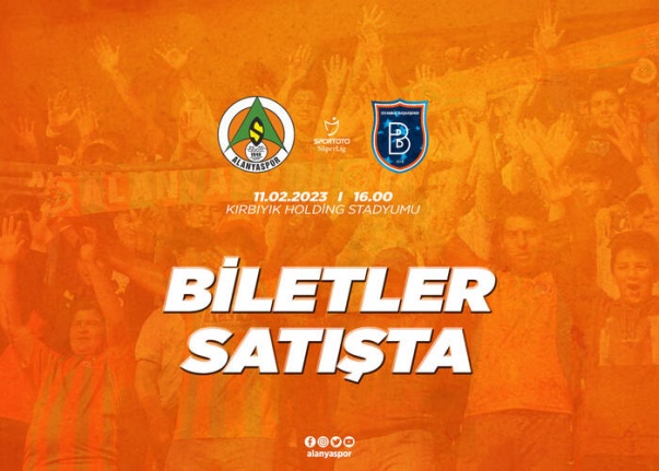 Alanyaspor- Medipol Başakşehir maçı biletleri satışa sunuldu