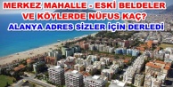 İşte Alanya'nın mahalle mahalle nüfus verileri